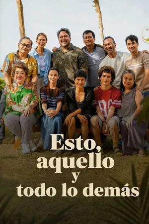 Poster de Esto, aquello y todo lo demás