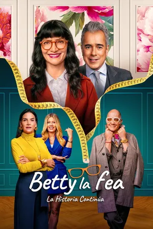 Poster de Betty la fea, la historia continúa