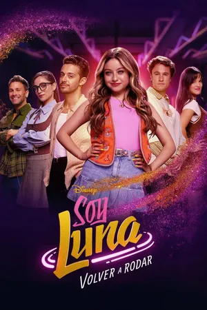 Poster de Soy Luna: Volver a rodar