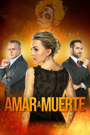 Poster de Amar a Muerte